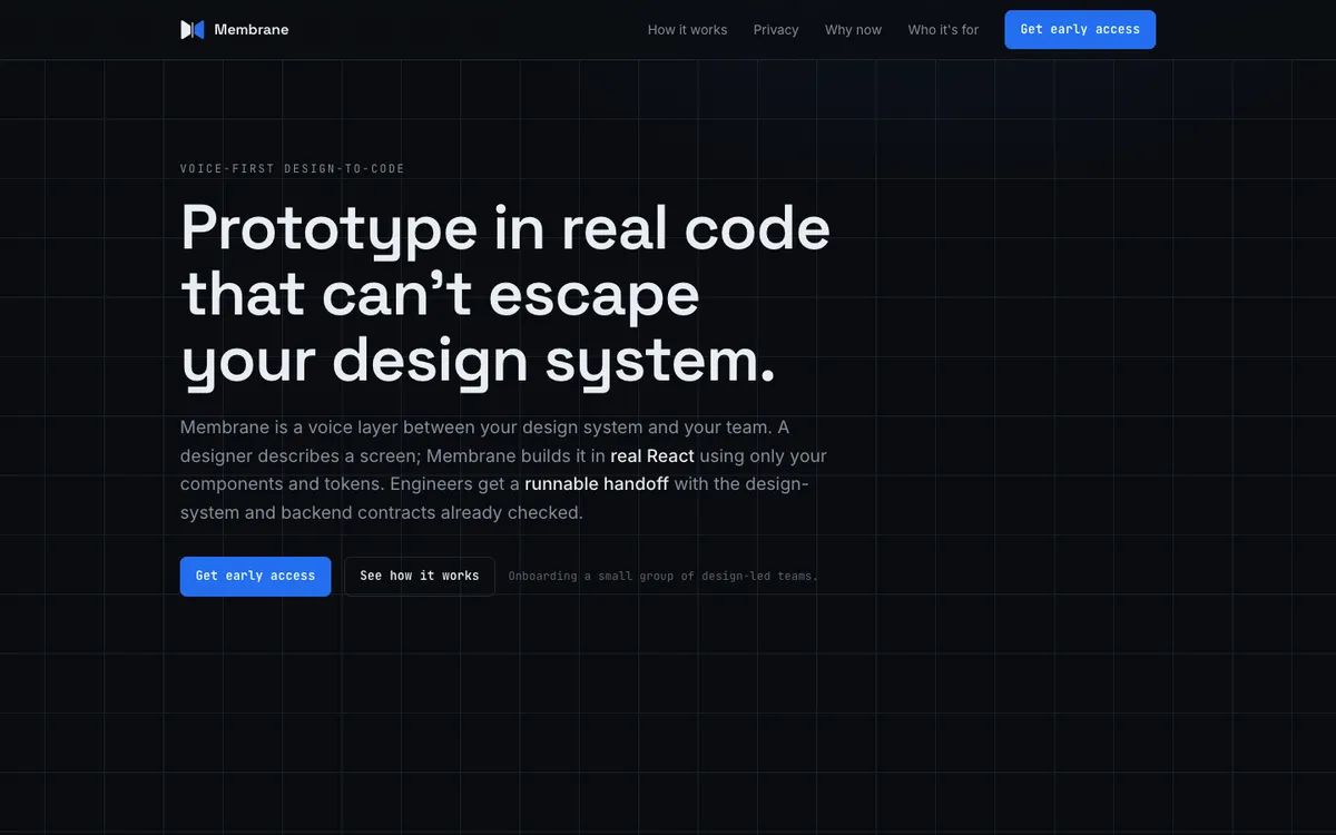 designwithmembrane.com home page: the headline "Prototype in real code that can't escape your design system," early access buttons, and the top of the live build demo